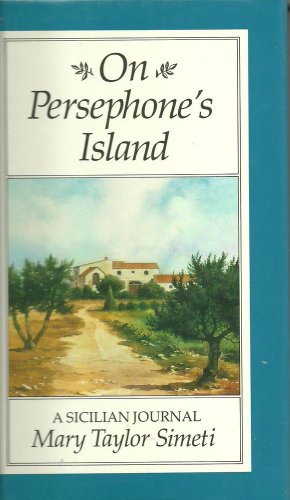 9780670809202: On Persephone's Island: A Sicilian Journal [Lingua Inglese]