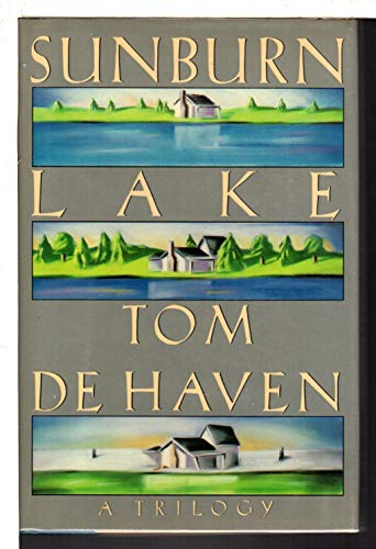 Sunburn Lake (9780670809301) by DeHaven, Tom