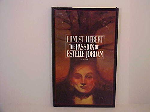 Stock image for The Passion of Estelle Jordan for sale by Montclair Book Center
