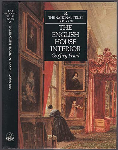 9780670809790: The National Trust Book of the English House Interior
