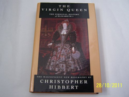 Beispielbild fr The Virgin Queen: Personal History of Elizabeth I zum Verkauf von medimops