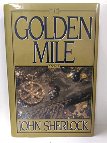 Stock image for The Golden Mile for sale by Wonder Book