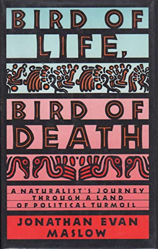 Beispielbild fr BIRD OF LIFE, BIRD OF DEATH' zum Verkauf von Half Price Books Inc.