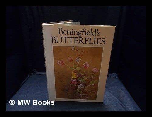 Stock image for Beningfield's Butterflies for sale by Ryde Bookshop Ltd