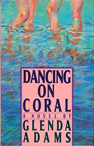 Beispielbild fr Dancing on Coral zum Verkauf von HPB Inc.