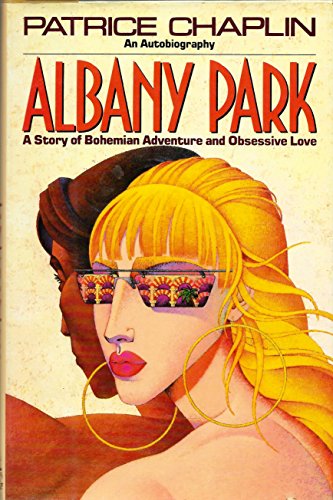 Imagen de archivo de Albany Park: An Autobiography a la venta por Crotchety Rancher's Books
