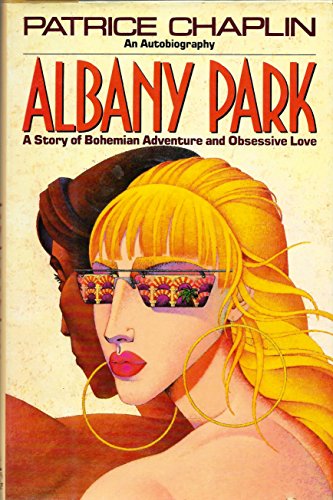 Stock image for Albany Park: An Autobiography for sale by Crotchety Rancher's Books