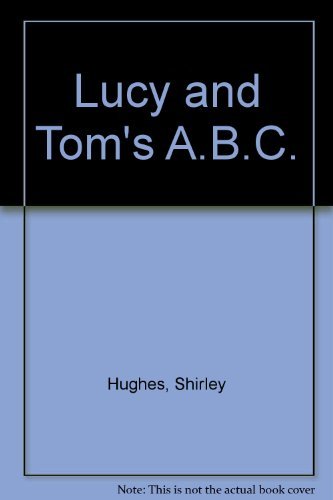 9780670812561: Lucy And Tom's a.B.C.