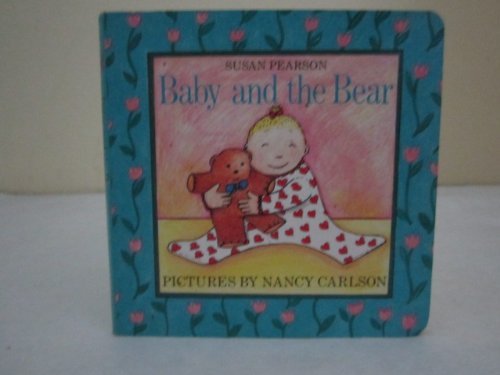 9780670812998: Baby And the Bear