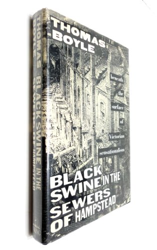 Beispielbild fr Black Swine in the Sewers of Hampstead zum Verkauf von Wonder Book
