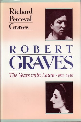 9780670813278: Robert Graves: The Years with Laura, 1926-1940