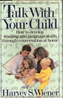 Beispielbild fr Talk with Your Child zum Verkauf von SecondSale