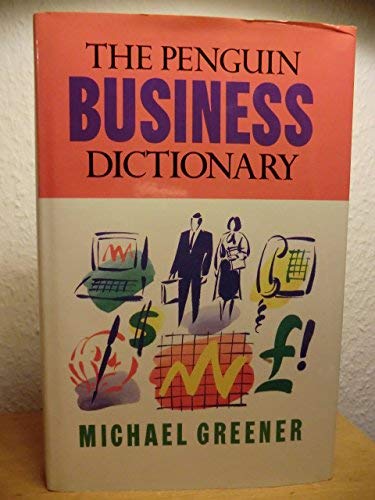 Beispielbild fr The Penguin Business Dictionary zum Verkauf von WorldofBooks