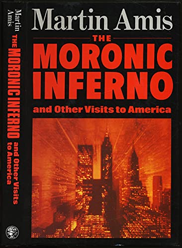9780670814329: The Moronic Inferno And Other Visits to America
