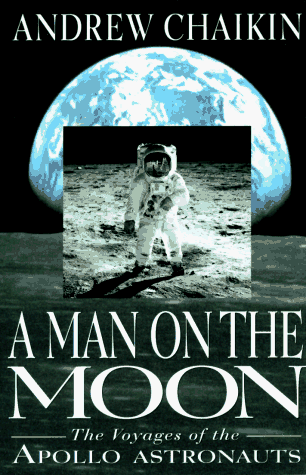 Beispielbild fr A Man on the Moon: The Voyages of the Apollo Astronauts zum Verkauf von Goodwill of Colorado