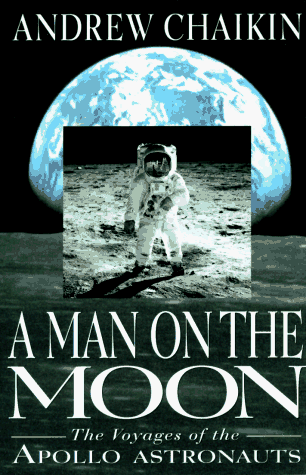 Stock image for A Man on the Moon: The Voyages of the Apollo Astronauts for sale by ThriftBooks-Atlanta