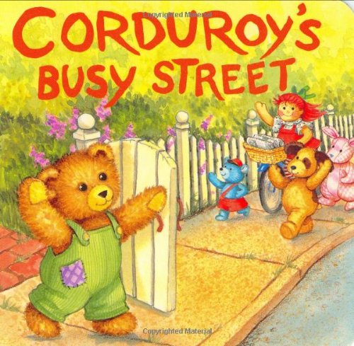 Beispielbild fr Corduroy's Busy Street zum Verkauf von Wonder Book