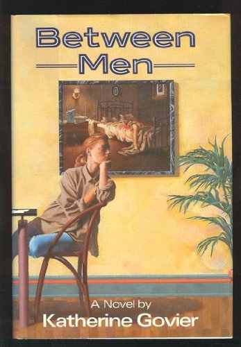 Beispielbild fr Between Men zum Verkauf von The Oregon Room - Well described books!