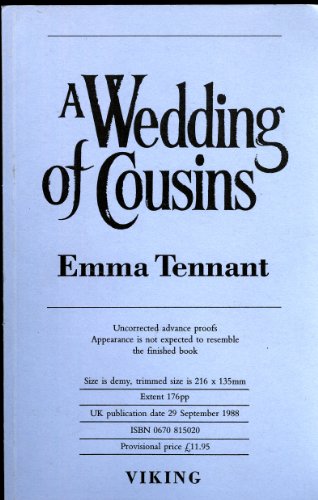 A WEDDING OF COUSINS - Emma Tennant