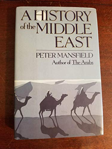 Beispielbild fr A History of the Middle East zum Verkauf von Wonder Book