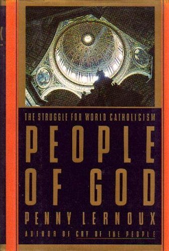 Beispielbild fr People of God : The Struggle for World Catholicism zum Verkauf von Better World Books