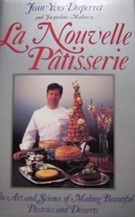 Stock image for La Nouvelle Patisserie : The Art and Science of Making Beautiful Pastries and Desserts for sale by Better World Books