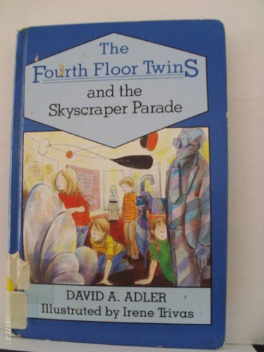 9780670816033: The Fourth Floor Twins And the Skyscraper Parade