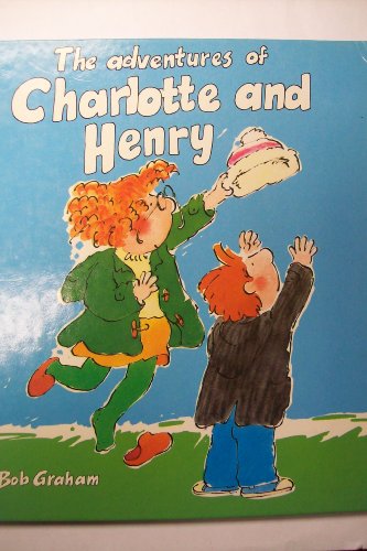 Beispielbild fr The Adventures of Charlotte and Henry zum Verkauf von Better World Books
