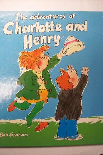 Stock image for The Adventures of Charlotte and Henry for sale by Better World Books