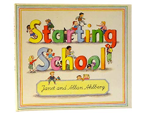 9780670816880: Starting School (Viking Kestrel picture books)