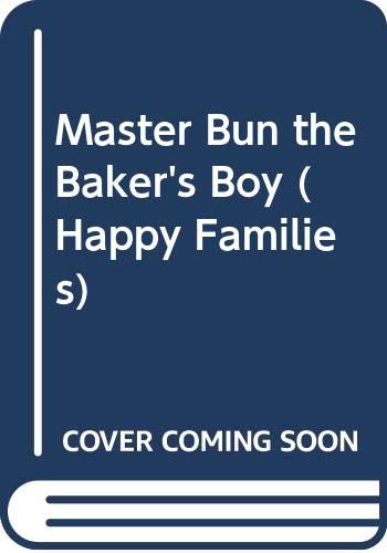 9780670816903: Master Bun the Bakers' Boy (Happy families)