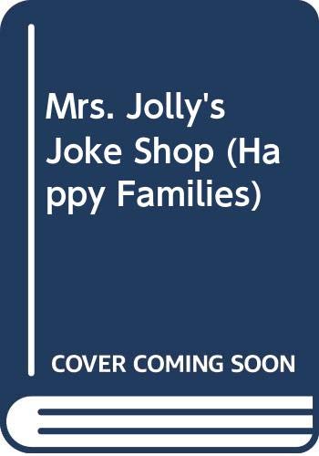 9780670816934: Mrs. Jolly's Joke Shop (Happy Families)