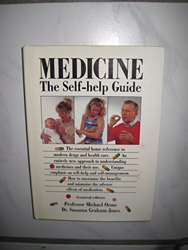 Medicine: Self-help Guide (9780670817054) by Michael Orme