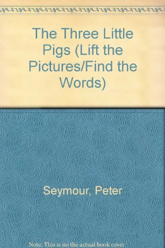 9780670817078: Three Little Pigs (Lift-The-Flap)