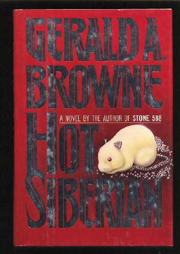 Hot Siberian (9780670817139) by Browne, Gerald A.