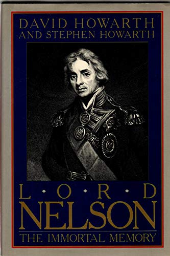 Imagen de archivo de Lord Nelson : The Immortal Memory a la venta por Better World Books