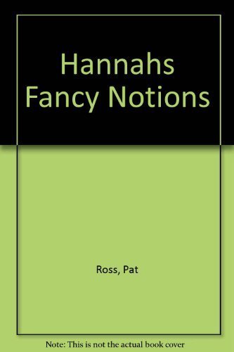 9780670817795: Hannah's Fancy Notions