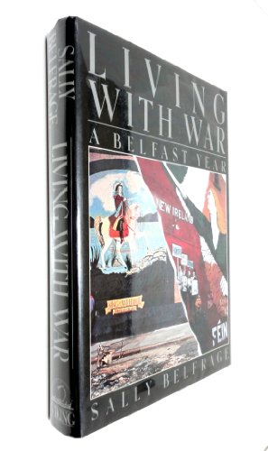 Imagen de archivo de Living with War: A Belfast Diary (Elizabeth Sifton Book) a la venta por Booketeria Inc.