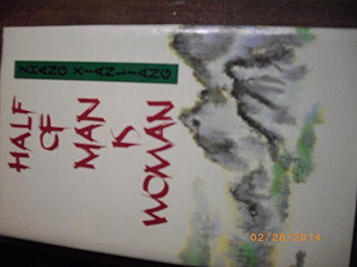 Imagen de archivo de Half of Man Is Woman [SIGNED BY TRANSLATOR, FIRST UK PRINTING] a la venta por MostlySignedBooks