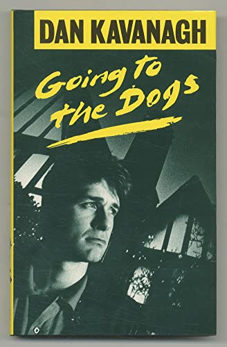 Imagen de archivo de Going to the dogs a la venta por Wonder Book
