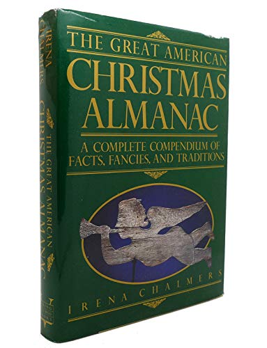 Beispielbild fr Great American Christmas Almanac zum Verkauf von Booketeria Inc.