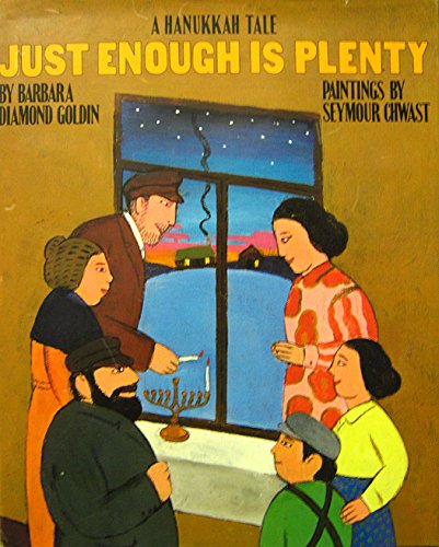 Stock image for Just Enough Is Plenty: A Hanukkah Tale for sale by HPB-Emerald