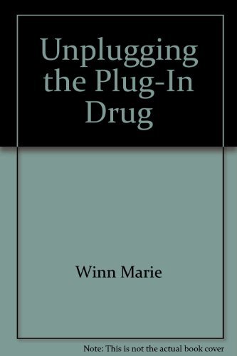 9780670818877: Unplugging the Plug-in Drug