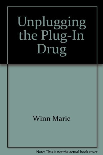 Stock image for Unplugging the Plug-in Drug for sale by SecondSale