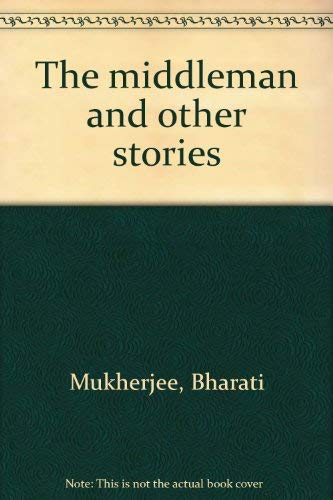 9780670818938: The middleman and other stories