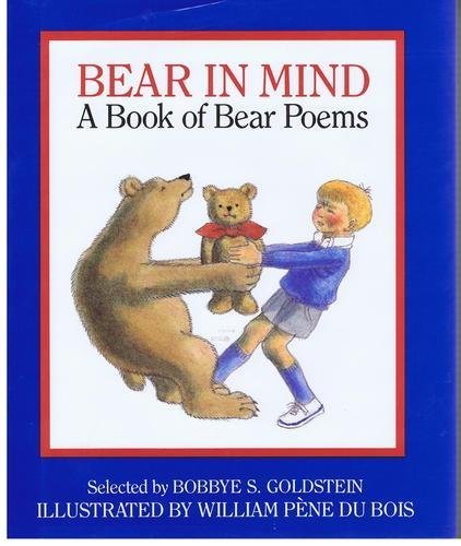 Imagen de archivo de Bear in Mind : A Book of Bear Poems a la venta por Better World Books