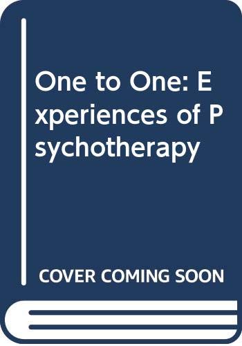 Stock image for One to One Experiences of Psyc for sale by SecondSale