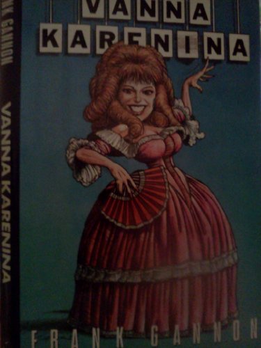 Beispielbild fr Vanna Karenina zum Verkauf von Granada Bookstore,            IOBA