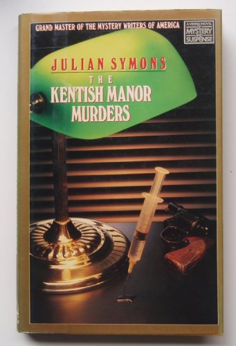 

The Kentish Manor Murders (A Viking Novel of Mystery and Suspense)