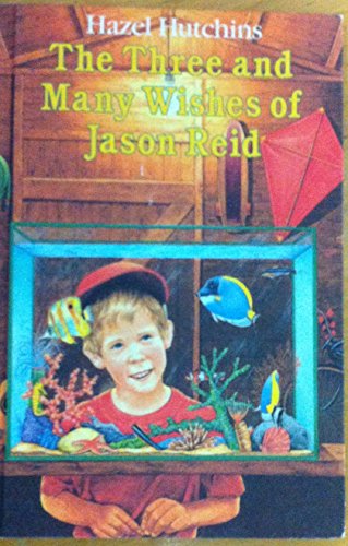 Beispielbild fr The Three and Many Wishes of Jason Reid zum Verkauf von Gulf Coast Books